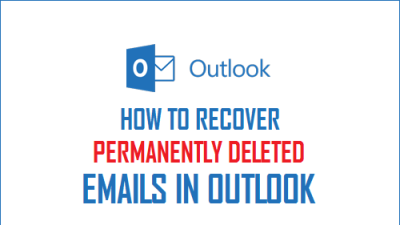 How to restore permanently deleted emails in outlook